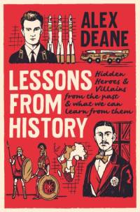 Lessons From History av Alex Deane