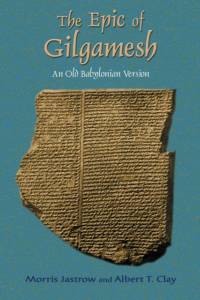 The Epic of Gilgamesh av Morris Jastrow