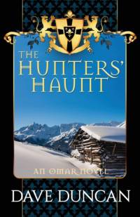 The Hunters' Haunt av Dave Duncan