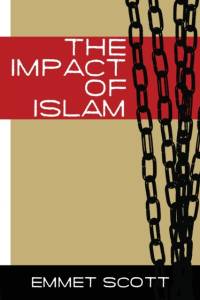The Impact of Islam av Emmett Scott