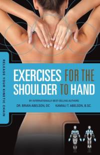 Release Your Kinetic Chain with Exercises for the Shoulder to Hand av Brian James
