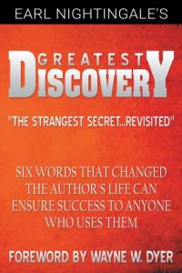 Earl Nightingale's Greatest Discovery av Earl Nightingale