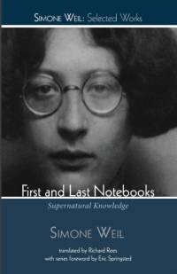 First and Last Notebooks av Simone Weil