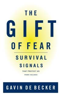 The Gift of Fear av Gavin De Becker