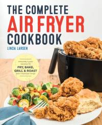 The Complete Air Fryer Cookbook av Linda Larsen
