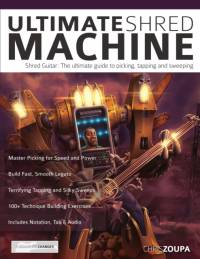 Ultimate Shred Machine av Chris Zoupa
