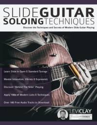 Slide Guitar Soloing Techniques av Joseph Alexander
