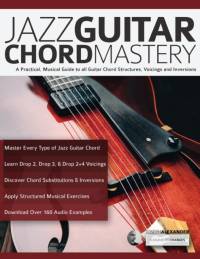 Jazz Guitar Chord Mastery av Joseph Alexander