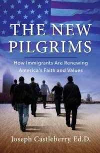 THE NEW PILGRIMS av Joseph Castleberry