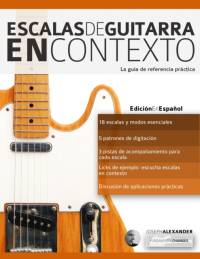 Escalas de guitarra en contexto av Joseph Alexander