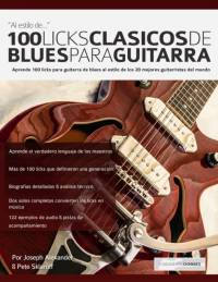 100 licks clásicos de blues para guitarra av Joseph Alexander