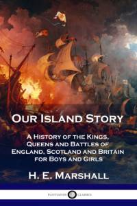 Our Island Story av H E Marshall