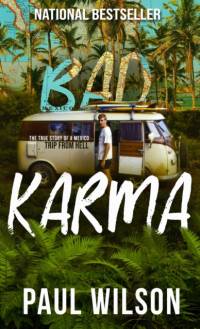Bad Karma av Paul Wilson