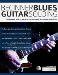 Beginner Blues Guitar Soloing av Joseph Alexander