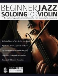 Beginner Jazz Soloing for Violin av Buster Birch