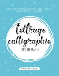 Lettrage et Calligraphie pour debutants av Heartfully Artful Designs