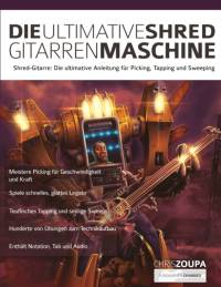 Ultimative Shred-Gitarren-Maschine av Chris Zoupa