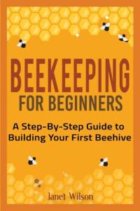 Beekeeping for Beginners av Janet Wilson