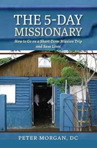The 5-Day Missionary av Peter Morgan