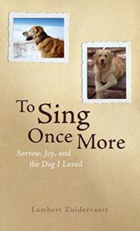 To Sing Once More av Lambert Zuidervaart