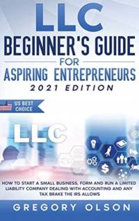LLC Beginner's Guide for Aspiring Entrepreneurs av Wilda Buckley