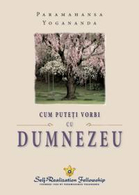 How You Can Talk With God (Romanian) av Paramahansa Yogananda