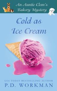 Cold as Ice Cream av P D Workman