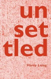 unsettled av Harry Laing