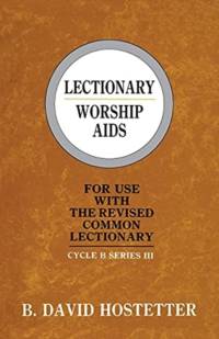Lectionary Worship Aids av Reverend B David Hostetter
