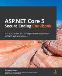 ASP.NET Core 5 Secure Coding Cookbook av Ed Price