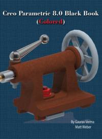 Creo Parametric 8.0 Black Book (Colored) av Matt Weber