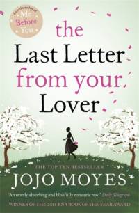 The Last Letter from Your Lover av Jojo Moyes