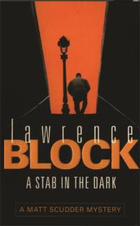 A Stab in The Dark av Lawrence Block