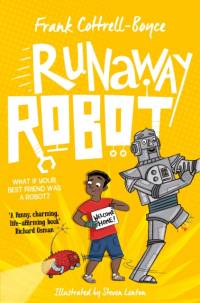 Runaway Robot av Frank Cottrell-Boyce