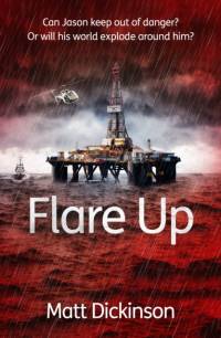 Flare Up av Matt Dickinson