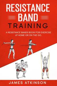 Resistance band Training av James Atkinson
