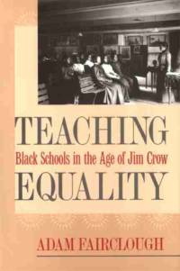 Teaching Equality av Adam Fairclough