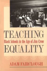 Teaching Equality av Adam Fairclough