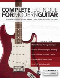Complete Technique for Modern Guitar av Joseph Alexander