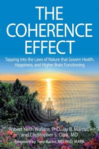 Coherence Effect av Robert Keith Wallace