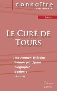 Fiche de lecture Le Cure de Tours de Balzac (analyse litteraire de reference et resume complet) av Balzac Honore de Balzac
