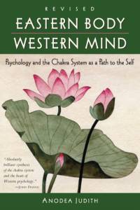 Eastern Body, Western Mind av Anodea Judith