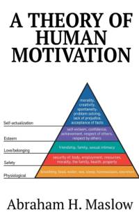 A Theory of Human Motivation av Abraham H Maslow