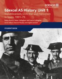 Edexcel GCE History Unit 1 E/F4 Republicanism, Civil War and Francoism in Spain, 1931 av Peter Callaghan