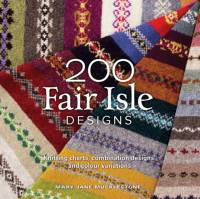200 Fair Isle Designs av Mary Jane Mucklestone