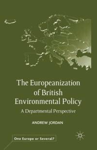 The Europeanization of British Environmental Policy av A. Jordan