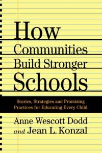 How Communities Build Stronger Schools av A. Dodd