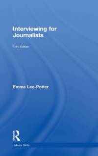 Interviewing for Journalists av Sally Adams