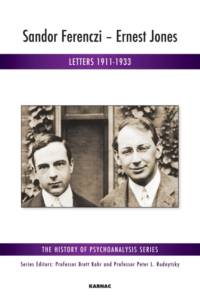 Sandor Ferenczi - Ernest Jones av Sandor Ferenczi