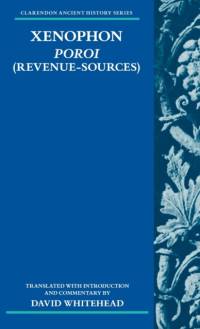 Xenophon: Poroi (Revenue-Sources) av David (Emeritus Professor of Ancient History Whitehead